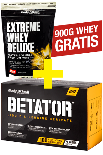 Body Attack Betator 180er + Extreme Whey Deluxe 900g gratis *AKTIONSPAKET*
